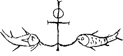 An anchor, the early Christian symbol of hope, and two fish — symbols of Christians — who have attached themselves to it. From the catacombs of Domatilla in Rome, 3rd Century.